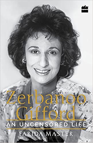 An Uncensored Life: Zerbanoo Gifford