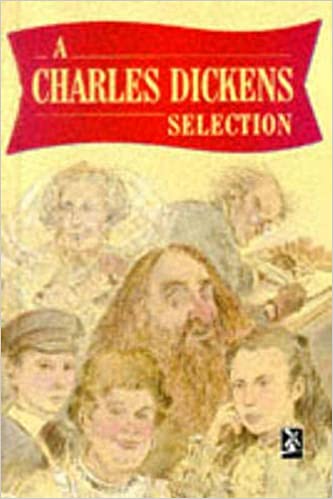 A Charles Dickens Selection [HARDCOVER] (RARE BOOKS)