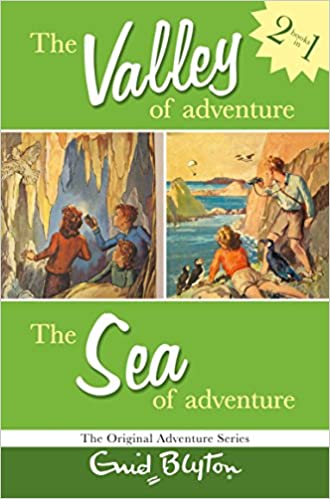 The valley of adventure the sea of adventure 2 books in 1 by Enid Blyton