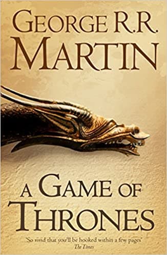 A Game of thrones by George R.R. Martin