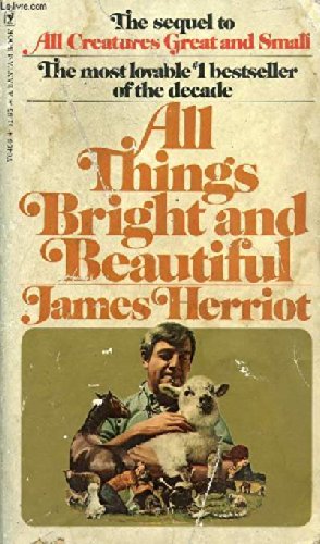 All Things Bright and Beautiful