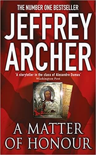 A Matter of Honour by Jeffrey Archer