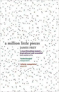 A Million Little Pieces