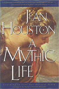 A Mythic Life ( HARDCOVER ) (RARE BOOKS)