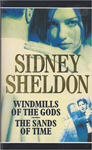 WINDMILLS OF THE GODS - THE SANDS OF TIME [2 book in 1]