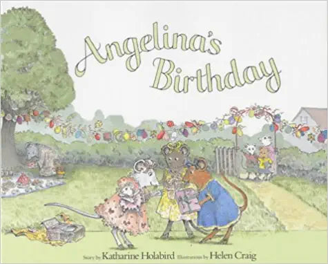 Angelina's Birthday by Katharine Holabird (HARDCOVER)