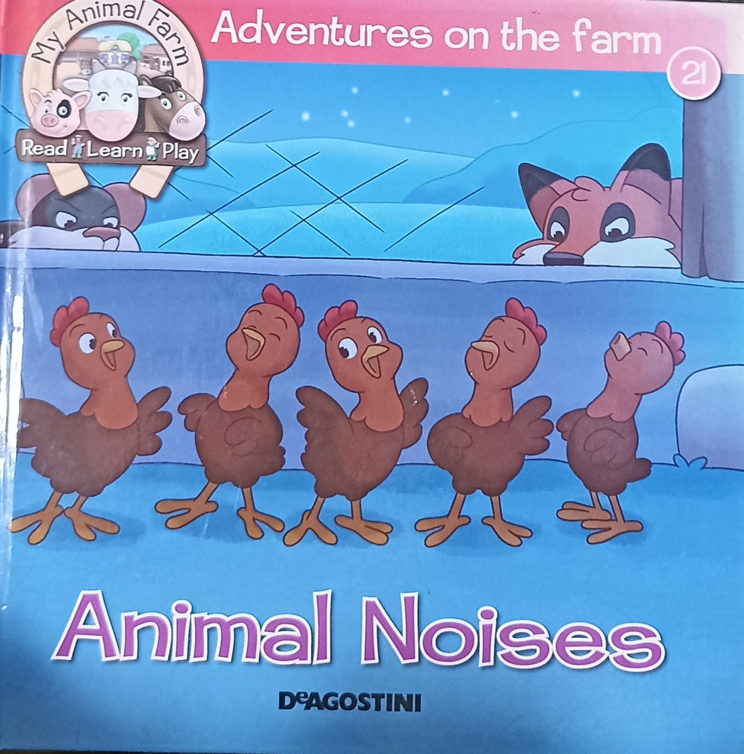 ANIMAL NOISES Adventures on the farm [HARDCOVER]