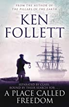 A Place Called Freedom by Ken Follett