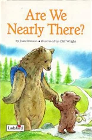 Picture Stories: Are We Nearly There? [HARDCOVER]