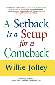 A Setback is a Setup for a Comeback