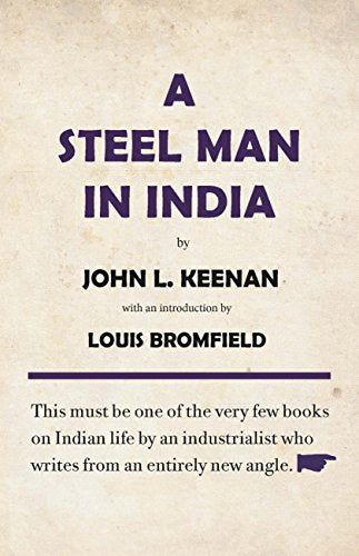 A Steel Man in India [HARDCOVER]