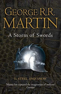 A Storm of Swords - Part 1 Steel and Snow