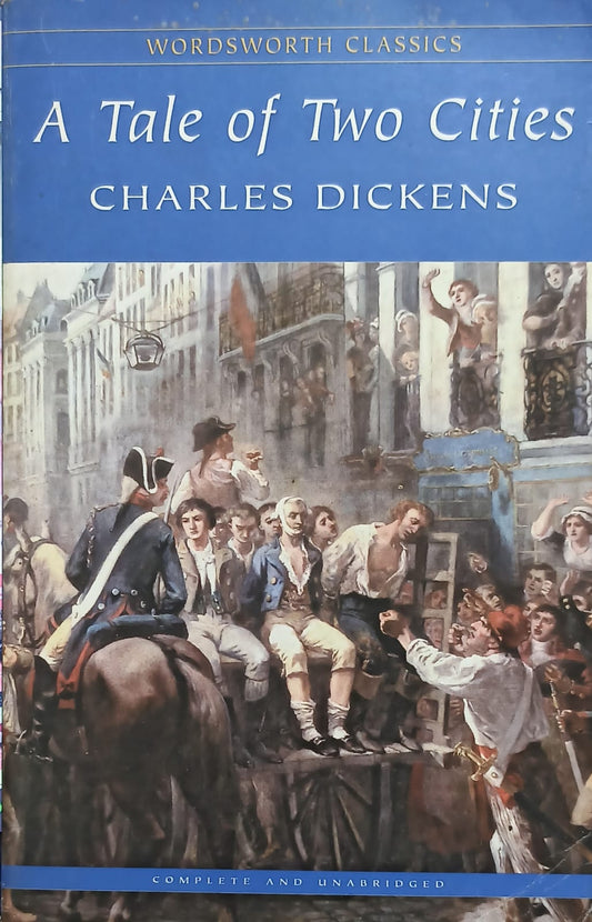 A Tale of Two Cities (Wordsworth Classics)