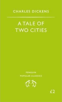A Tale of Two Cities by CHARLES DICKENS