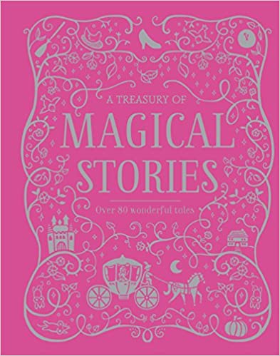 A Treasury of Magical Stories [HARDCOVER]