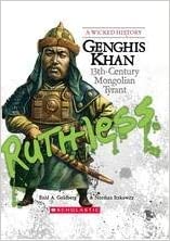 A Wicked History: Genghis Khan [Hardcover]