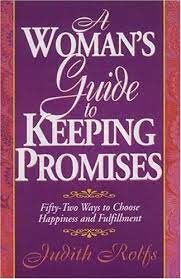 A Woman's Guide to Keeping Promises (RARE BOOKS)