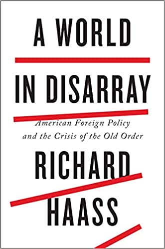 A World in Disarray: American Foreign Policy and the Crisis of the Old Order [Hardcover] (RARE BOOKS)