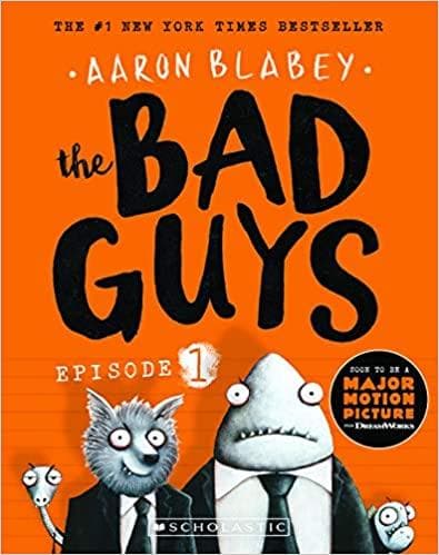 The Bad Guys by Aaron Blabey