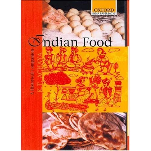 Indian Food: A Historical Companion