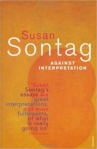 Against Interpretation