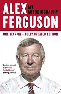 Alex ferguson my autobiography