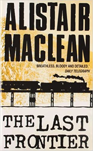 The Last Frontier by Alistair MacLean