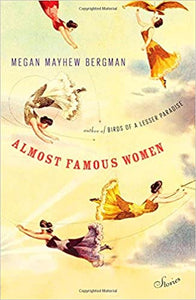 Almost Famous Women: Stories [Hardcover] (RARE BOOKS)