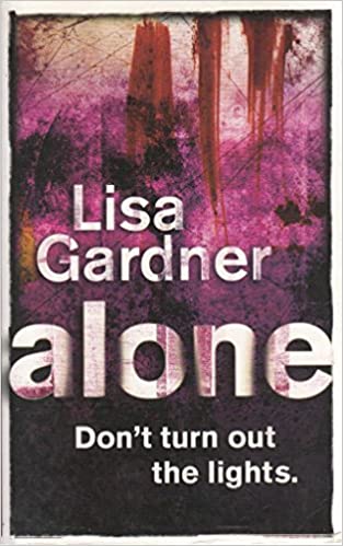 Alone by lisa gardner
