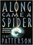 Along Came a Spider