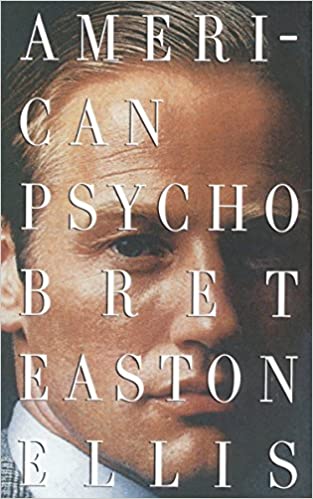 American Psycho [rare books] Bret Easton Ellis