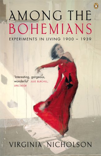 Among the Bohemians: Experiments in Living 1900-1939 (RARE BOOKS)