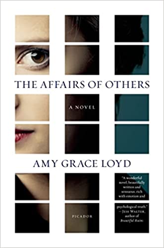 The Affairs of Others: A Novel Hardcover (RARE BOOKS)