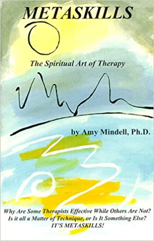 Metaskills: Spiritual Art of Therapy (RARE BOOKS)