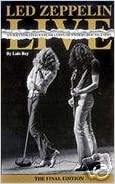 Led Zeppelin Live: An Illustrated Exploration of Underground Tapes
