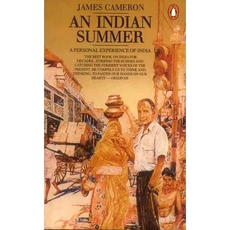 An Indian Summer by James Cameron [RARE BOOKS]