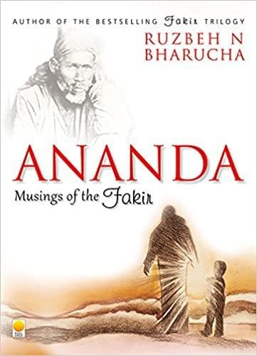Ananda: musings of the fakir
