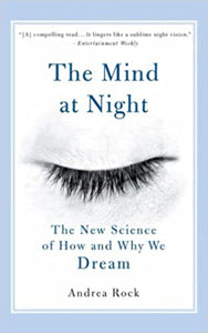 The Mind at Night (RARE BOOKS)