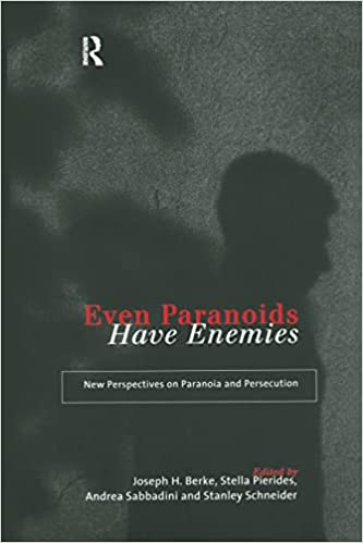 Even Paranoids Have Enemies (RARE BOOKS)