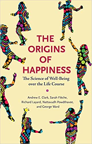 The Origins of Happiness [HARDCOVER] (RARE BOOKS)