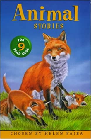 Animal Stories for Nine Year Olds