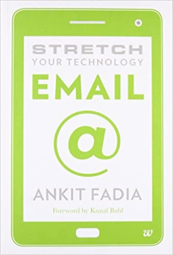 Stretch Your Technology Email by Ankit Fadia