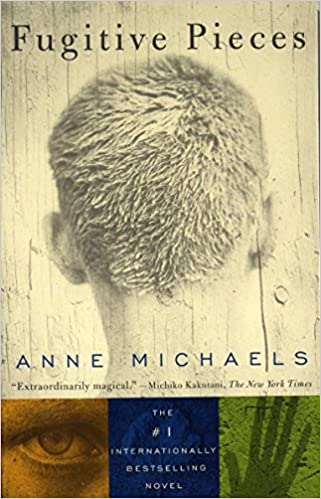 Fugitive Pieces: A Novel (RARE BOOKS)