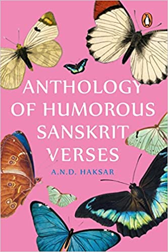 Anthology of Humorous Sanskrit Verses [Hardcover]
