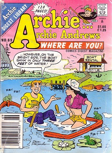 Archie Archie Andrews Where Are You(The Archie Digest Library No.69)