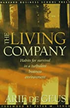 The Living Company [HARDCOVER] (RARE BOOKS)