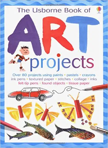 Art Projects (Usborne Art Ideas) [Hardcover]