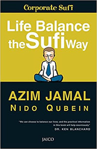 Life balance the sufi way