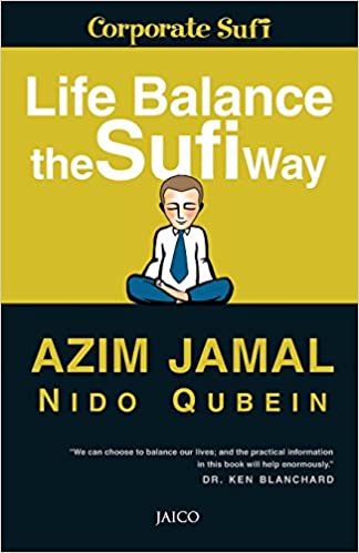 Life balance the sufi way