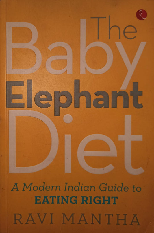 The Baby Elephant Diet